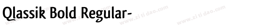 Qlassik Bold Regular字体转换